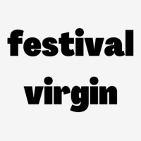 Festival Virgin Classic T-shirt | Artistshot