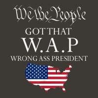 We The People Got That Wap Wrong Ass President Bucket Hat | Artistshot