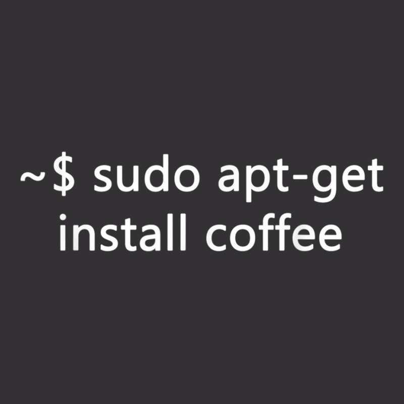 Sysadmin Sudo Aptget Install Coffee Linux Vintage Hoodie by MarciJanie | Artistshot