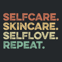 Selfcare Skincare Selflove Repeat Esthetician Crewneck Sweatshirt | Artistshot