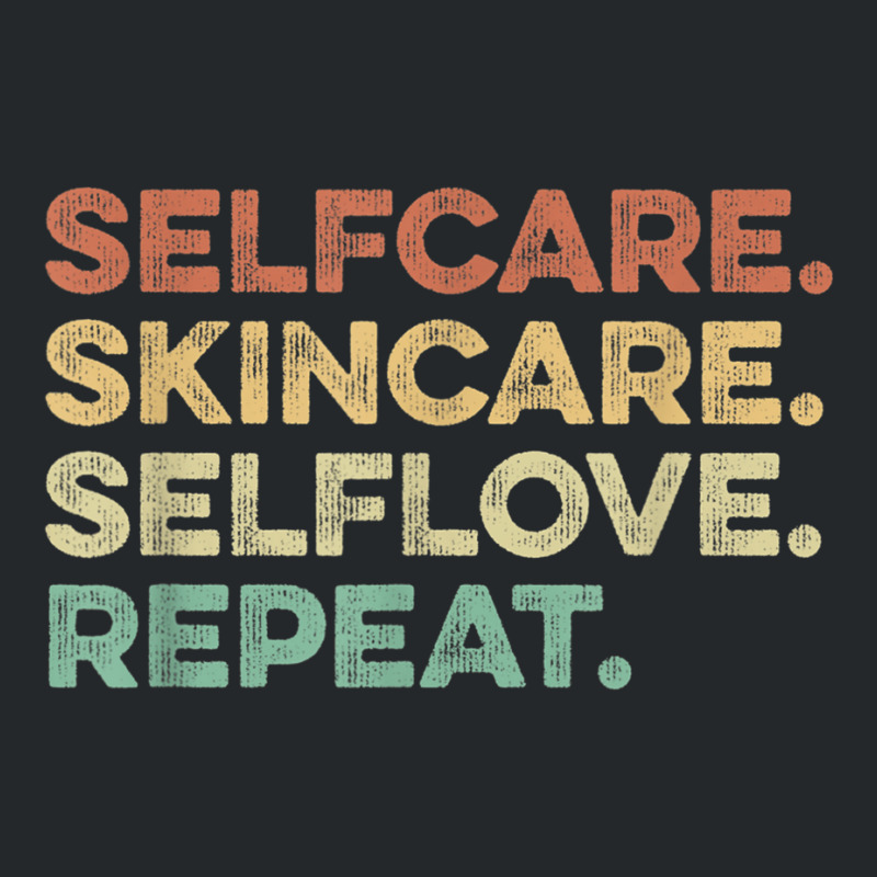 Selfcare Skincare Selflove Repeat Esthetician Crewneck Sweatshirt | Artistshot