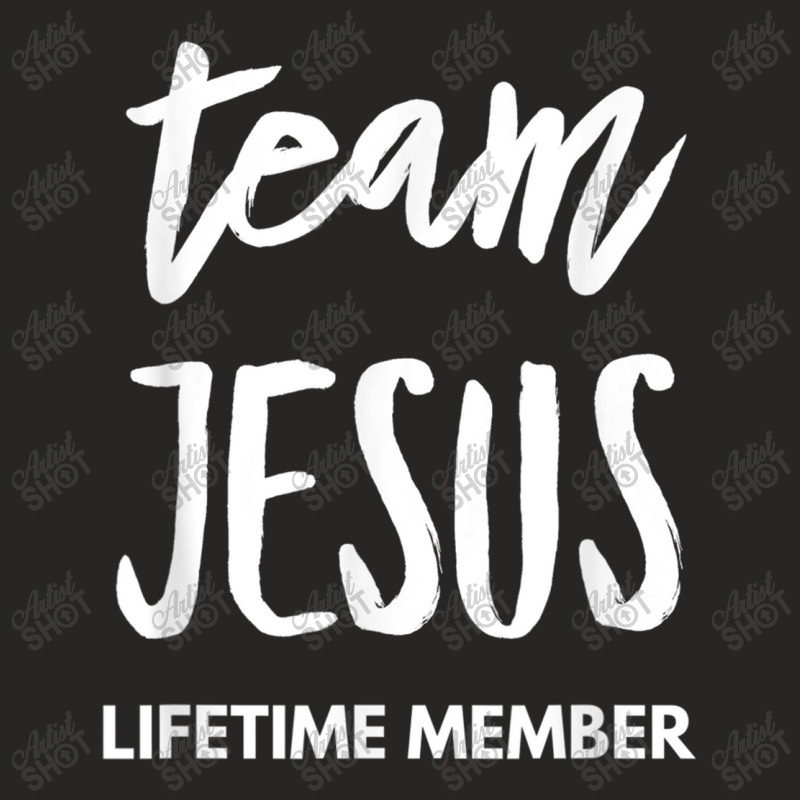 Team Jesus Lifetime Member Funny Christian Ladies Fitted T-Shirt by ValentinoHoover | Artistshot