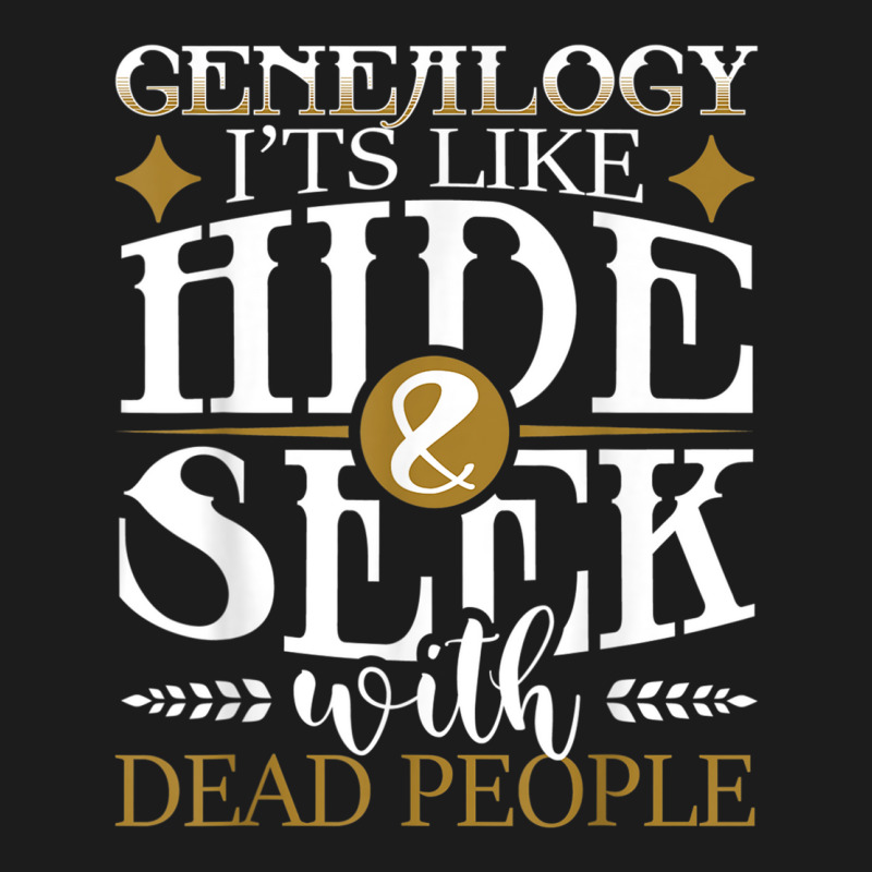 Genealogy Hide Seek With Dead People Genealogist Ancestry Hoodie & Jogger set by CourtneyGwirtz | Artistshot