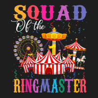 Squad Of The Birthday Ringmaster Kids Circus Birthday Party Classic T-shirt | Artistshot