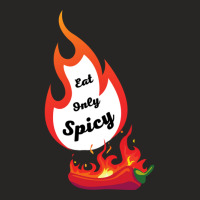 Eat Only Spicy Fire Red Chili Pepper Ladies Fitted T-shirt | Artistshot