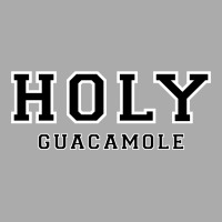 Holy Guacamole T-shirt | Artistshot