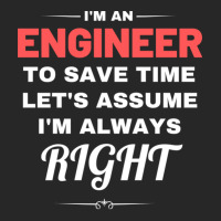 I'm An Engineer To Save Time Let's Assume I'm Always Right Women's Pajamas Set | Artistshot