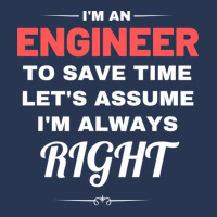 I'm An Engineer To Save Time Let's Assume I'm Always Right Ladies Denim Jacket | Artistshot