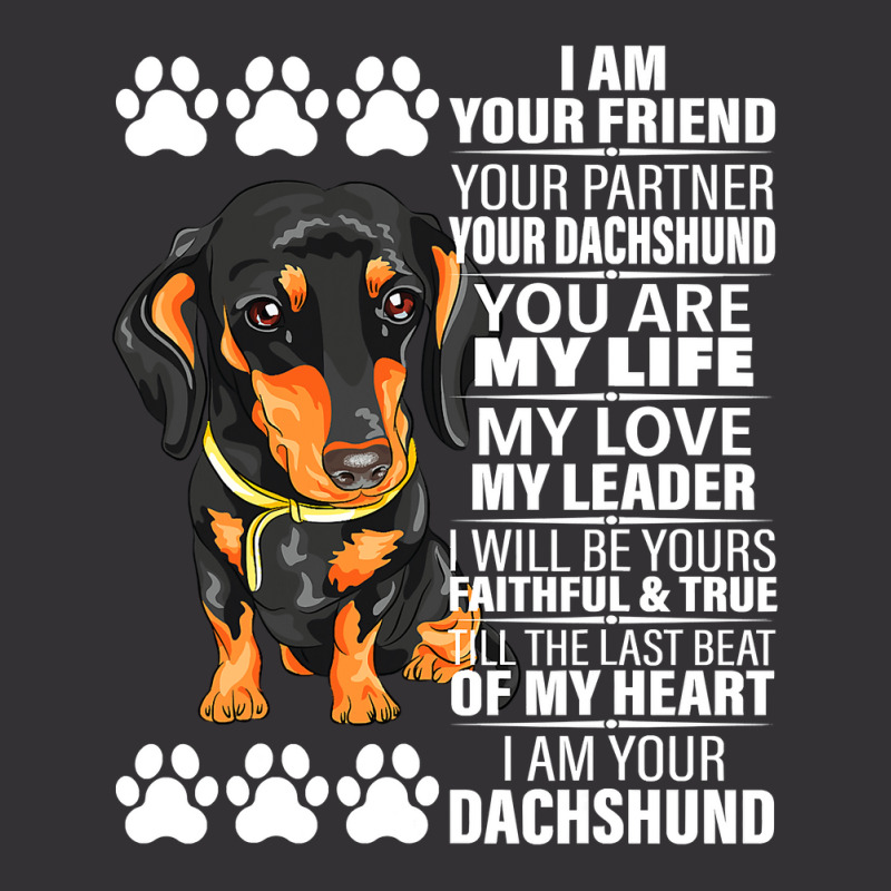 Dachshund Wiener Dog I Am Your Friend Your Partner Your Dachshund Doxi Vintage Hoodie And Short Set | Artistshot