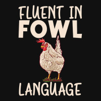 Chicken Chick Fluent In Fowl Language Hen Chicken Lover 80 Rooster Hen Front Car Mat | Artistshot