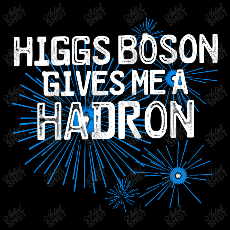 Higgs Boson Gives Me A Hadron Toddler Sweatshirt by Ableh Store | Artistshot