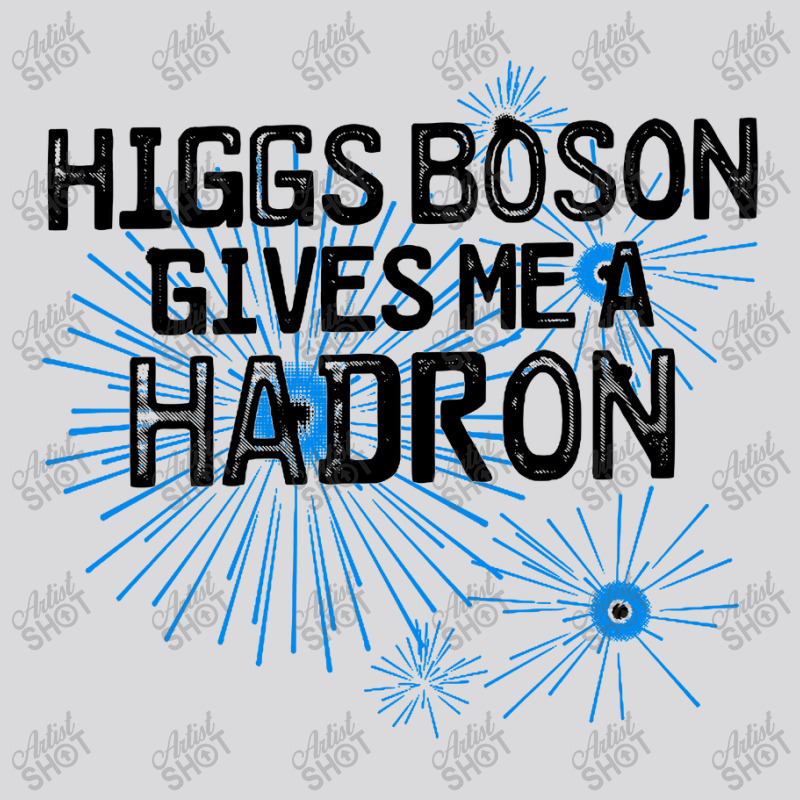 Higgs Boson Gives Me A Hadron Women's Triblend Scoop T-shirt by Ableh Store | Artistshot