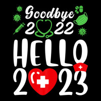 Good Bye 2022 Hello 2023 Happy New Year Christmas Nurse Life Long Sleeve Shirts | Artistshot