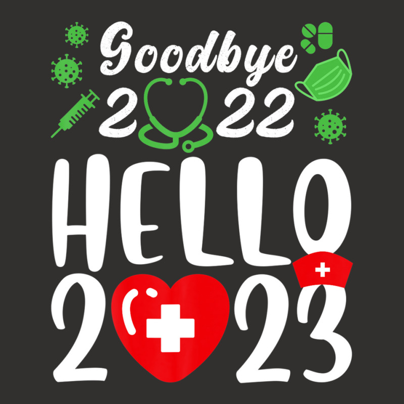 Good Bye 2022 Hello 2023 Happy New Year Christmas Nurse Life Champion Hoodie | Artistshot