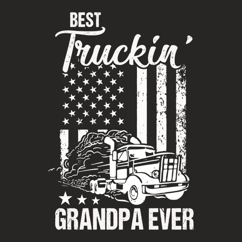 Father Grandpa Best Truckin Grandpa Ever S Day195 Family Dad Ladies Fitted T-Shirt by hopelessoon | Artistshot