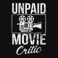 Unpaid Movie Critic Film Cinema Motion Picture Fan Baby Bibs | Artistshot