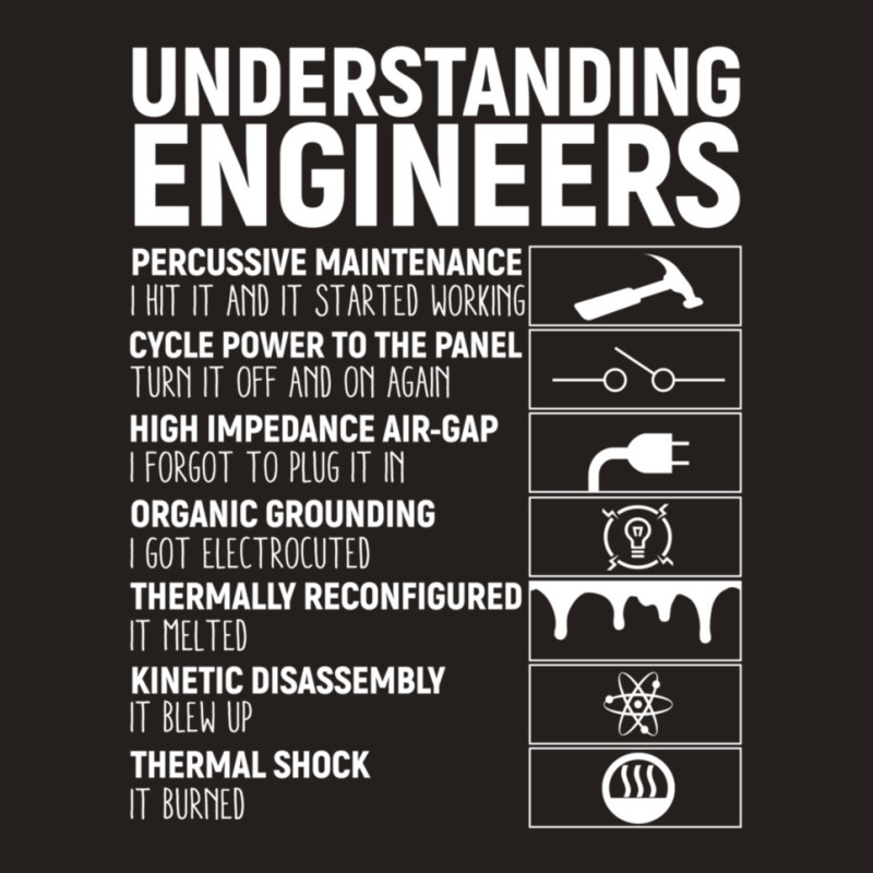 Understanding Engineers Tank Top by ElenaMCartasegna | Artistshot