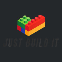 Just Build It Blocks Bricks Building Blocks Toy Crewneck Sweatshirt | Artistshot