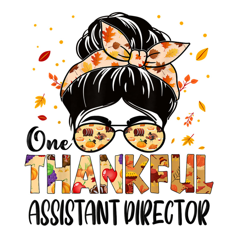 Assistant Director One Thankful Thanksgiving Fall Autumn T Shirt Youth Zipper Hoodie by rowenapas5d | Artistshot