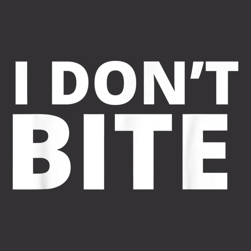 I Don’t Bite T Shirt Vintage Short by enaqr0esch | Artistshot