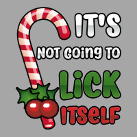 Funny Christmas Candy Cane It's Not Going To Lick Itself Sweatshirt Toddler Sweatshirt | Artistshot