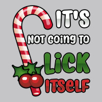 Funny Christmas Candy Cane It's Not Going To Lick Itself Sweatshirt Baby Bodysuit | Artistshot