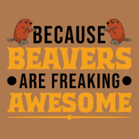 Beaver T  Shirt Because Beavers Are Freaking Awesome T  Shirt (2) Vintage Short | Artistshot