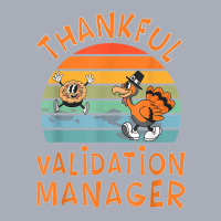 Validation Manager Job Funny Thanksgiving T Shirt Tank Dress | Artistshot