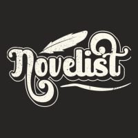 Novelist Job Author Novel Writer Ladies Fitted T-shirt | Artistshot