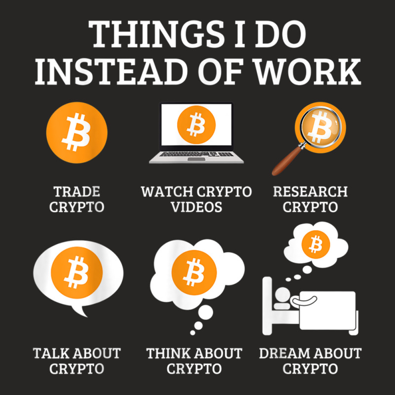 Funny Things I Do Instead Of Work Crypto Bitcoin Ladies Fitted T-Shirt by FionaMciver | Artistshot