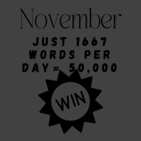 November Write Your Novel Design For Authors Vintage T-shirt | Artistshot