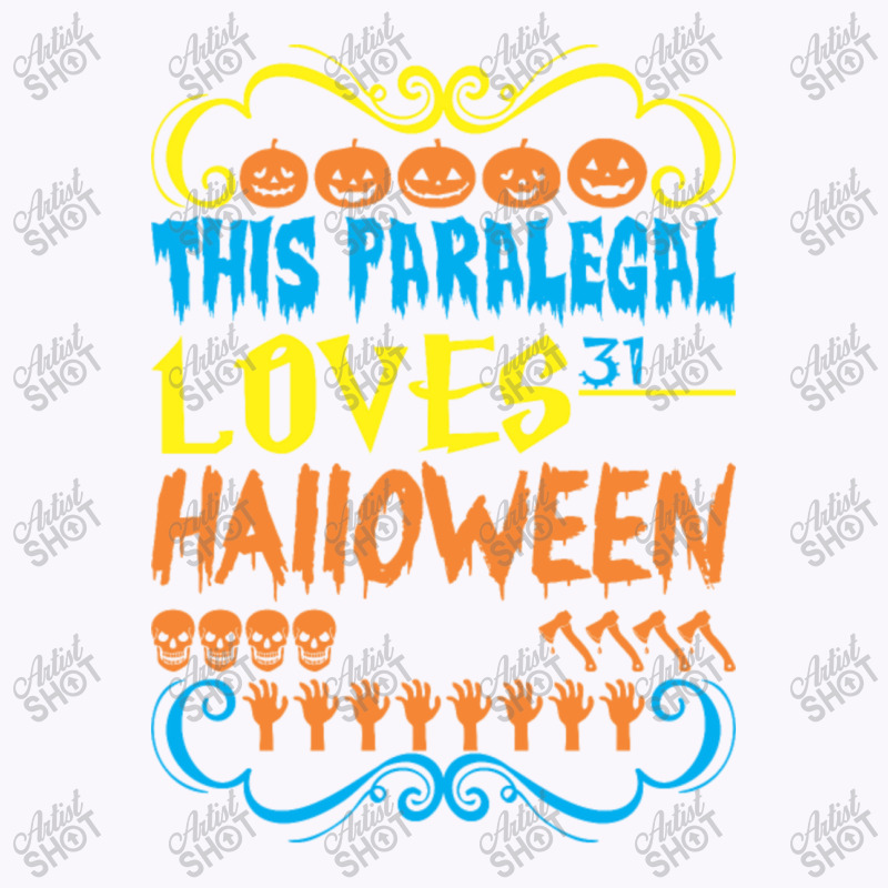 This Paralegal Loves 31st Oct Halloween Party Tank Top | Artistshot