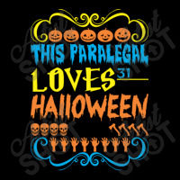 This Paralegal Loves 31st Oct Halloween Party Unisex Jogger | Artistshot