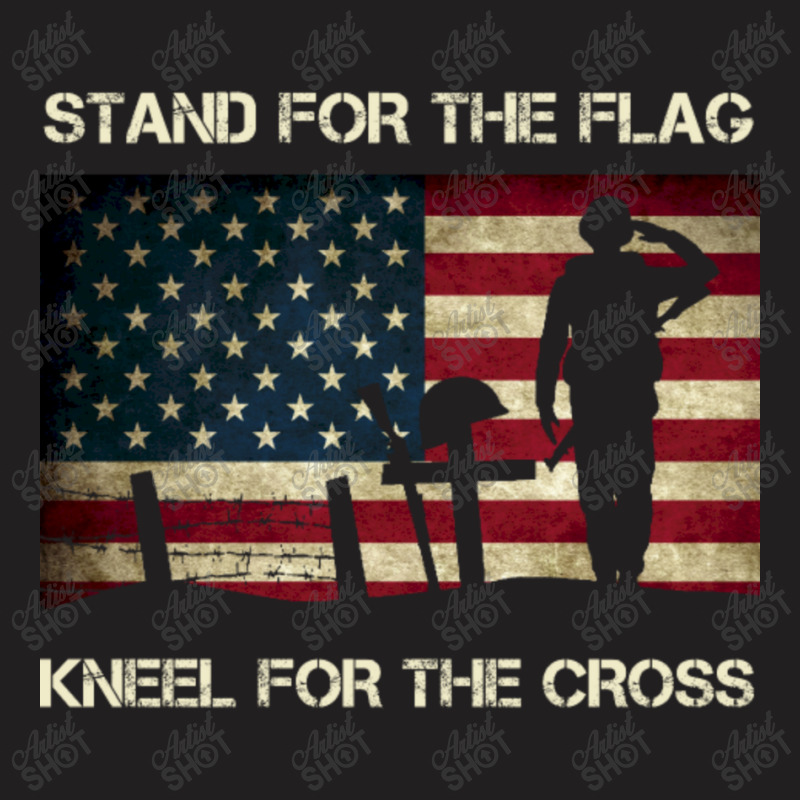 Us Military Stand For The Flag Kneel For The Cross T-shirt | Artistshot