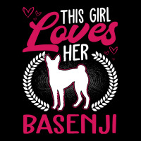 Basenji T  Shirt This Girl Loves Her Basenji T  Shirt Lightweight Hoodie | Artistshot