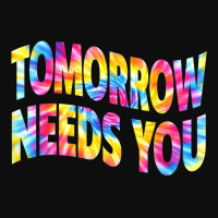 Tomorrow Needs You Mentaly Healthy Matters Awareness Support T Shirt Crop Top | Artistshot