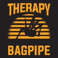 Bagpipe T  Shirt Bagpipe Therapy Bagpiper T  Shirt T-shirt | Artistshot