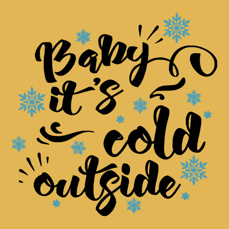 Baby Its Cold Outside T  Shirtbaby Its Cold Outside T  Shirt Vintage Hoodie And Short Set by pumpkinslanguid | Artistshot