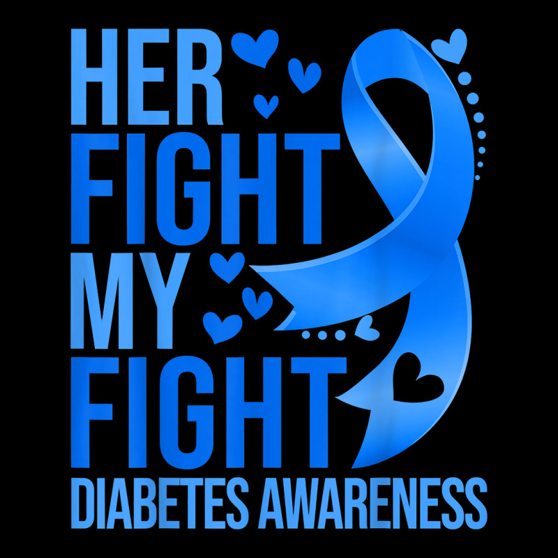 Her Fight Is My Fight Blue Ribbon Type 1 Diabetes Awareness T Shirt Zipper Hoodie by rowenapas5d | Artistshot