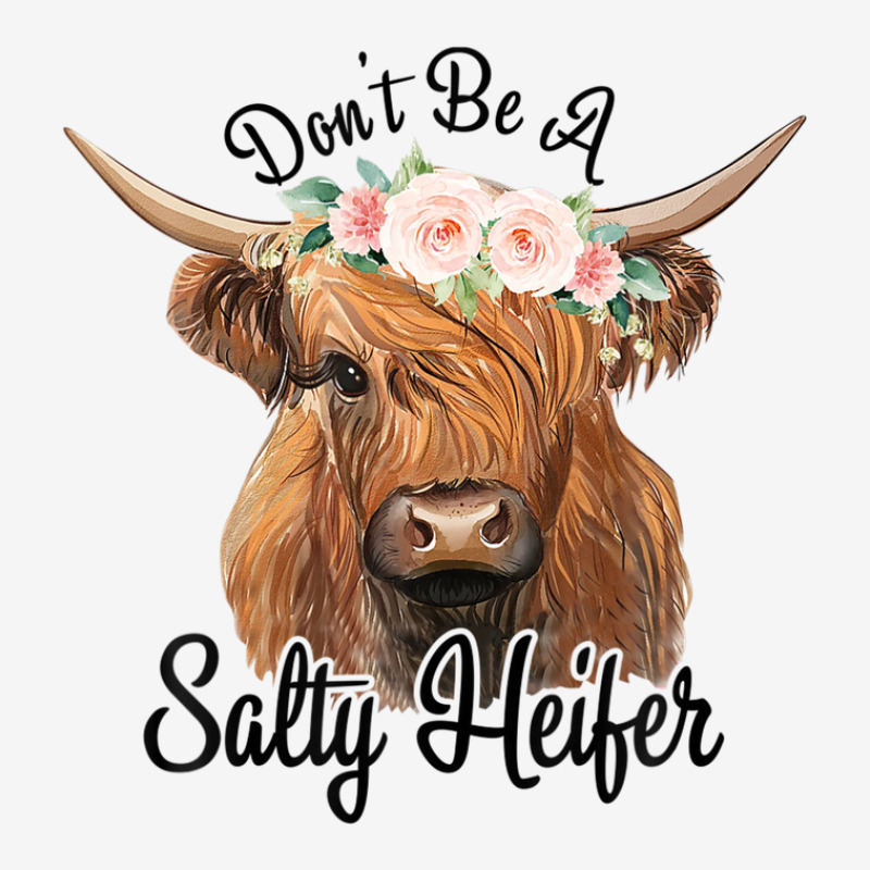 Don't Be A Salty Heifer Cows Lover Gift Vintage Farmer Graphic Youth T-shirt | Artistshot