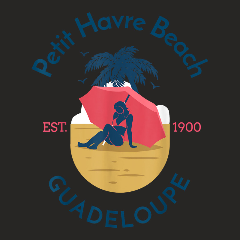 Petit Havre Beach Guadeloupe T Shirt Ladies Fitted T-Shirt by vivianadubcy | Artistshot