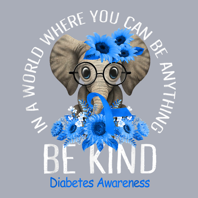 Be Kind Blue Ribbon Elephant Type 1 Diabetes Choose Kindness T Shirt Tank Dress by ormtbkluss | Artistshot