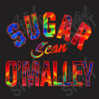 Tiedye Sean O’malley Sugar Wecome To The Suga Show T-shirt | Artistshot