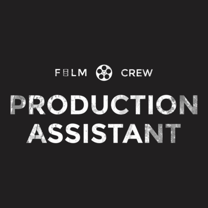 Film Crew Production Assistant T-shirt | Artistshot