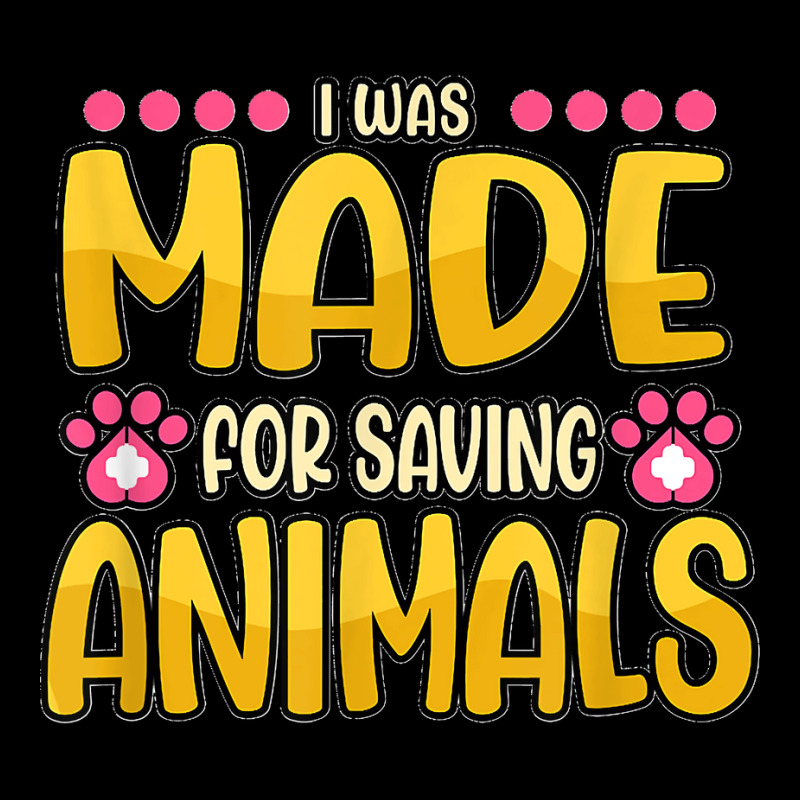 Funny I Was Made For Saving Animals Zoo Doctor Vet Tech V-neck Tee | Artistshot