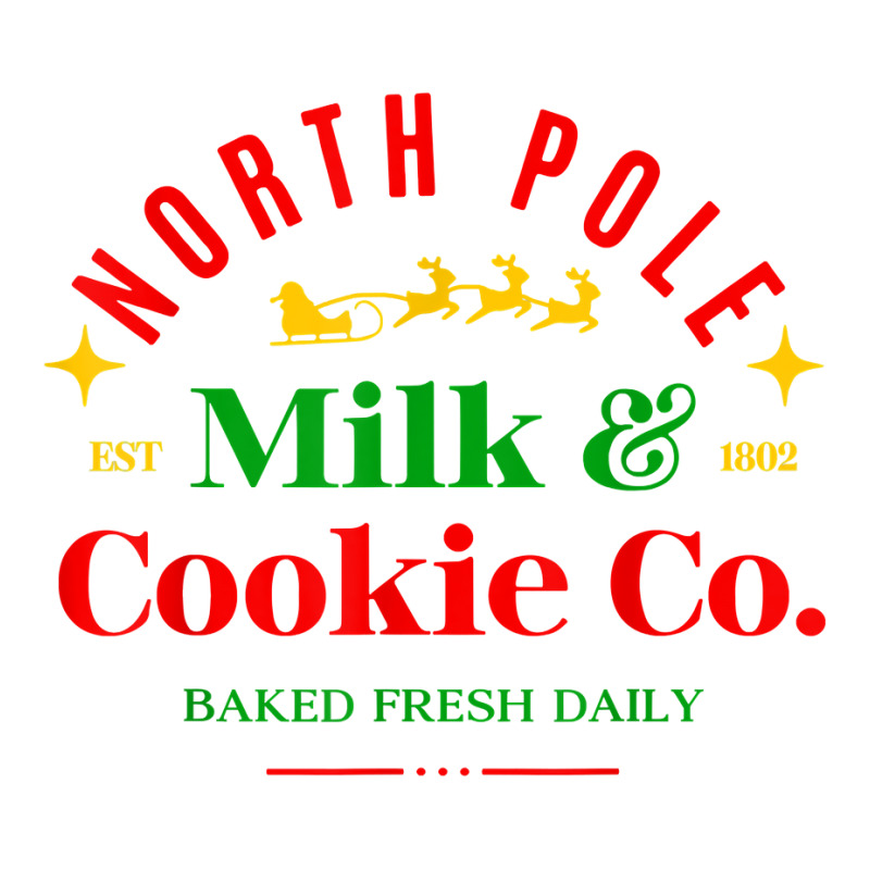 North Pole Milk & Cookie Co. Baked Fresh Daily T Shirt Baby Tee | Artistshot