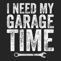 I Need My Garage Time Funny Mechanic Gift Unisex Hoodie | Artistshot