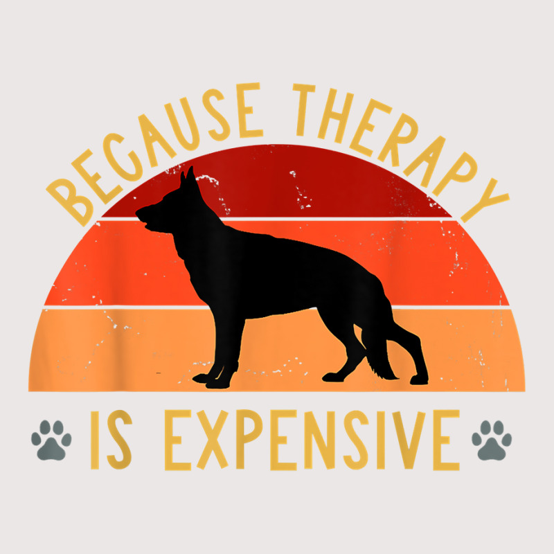 New Dog Owners Therapy Is Expensive German Shepherd Pet Love T Shirt Pocket T-Shirt by rowenapas5d | Artistshot