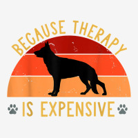 New Dog Owners Therapy Is Expensive German Shepherd Pet Love T Shirt Classic T-shirt | Artistshot