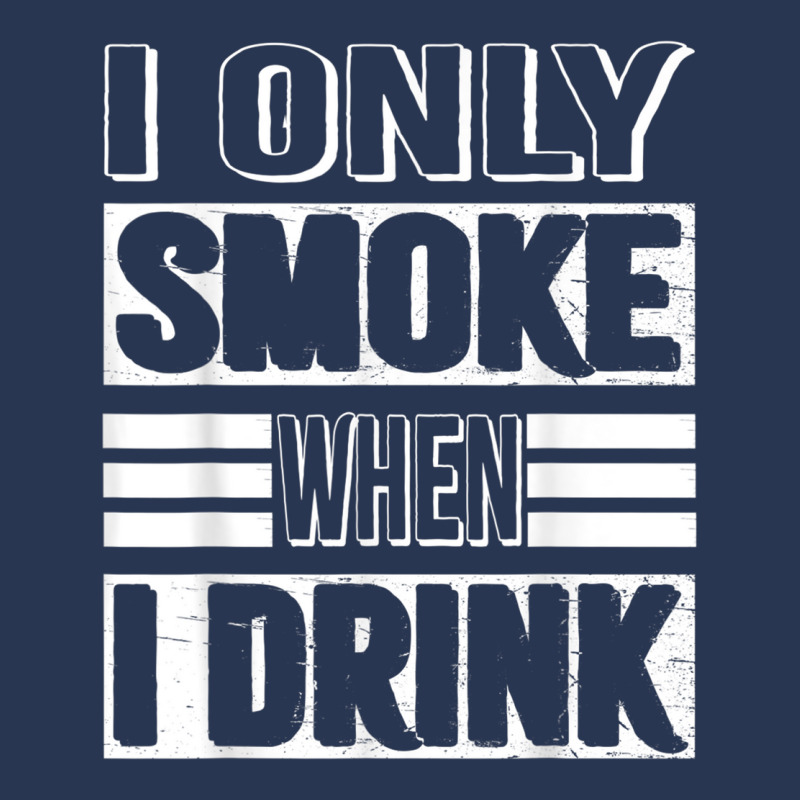 I Only Smoke When I Drink Men Denim Jacket | Artistshot